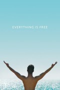 Everything Is Free Everything.Is.Free.2017.1080p.WEBRip.x265-RARBG