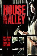 하우스 인 디 앨리 House in the Alley House.In.The.Alley.2012.VIETNAMESE.1080p.WEBRip.x265-VXT