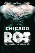Chicago Rot Chicago Rot (2016) [720p] [WEBRip]