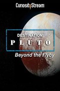 Destination: Pluto Beyond the Flyby Destination.Pluto.Beyond.The.Flyby.2016.1080p.AMZN.WEBRip.DDP2.0.x264-MRCS