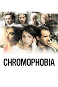 크로모포비아 Chromophobia Chromophobia (2005) [720p] [WEBRip]