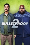 Bulletproof 2 Bulletproof 2 (2020) [720p] [BluRay]
