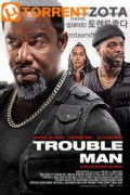 트러블 맨 Trouble Man ,2025.1080p.KORSUB.WEBRip.H264.AAC